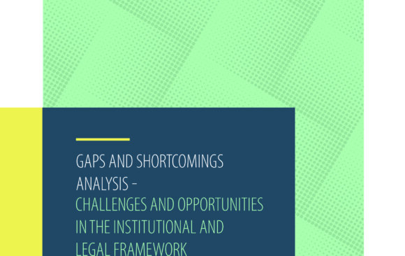 The gaps and shortcomings analysis – Challenges and opportunities in the institutional and legal framework of the environment